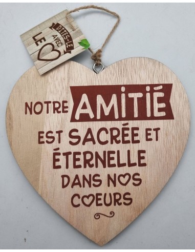 Coeur déco bois "Notre amitié..."